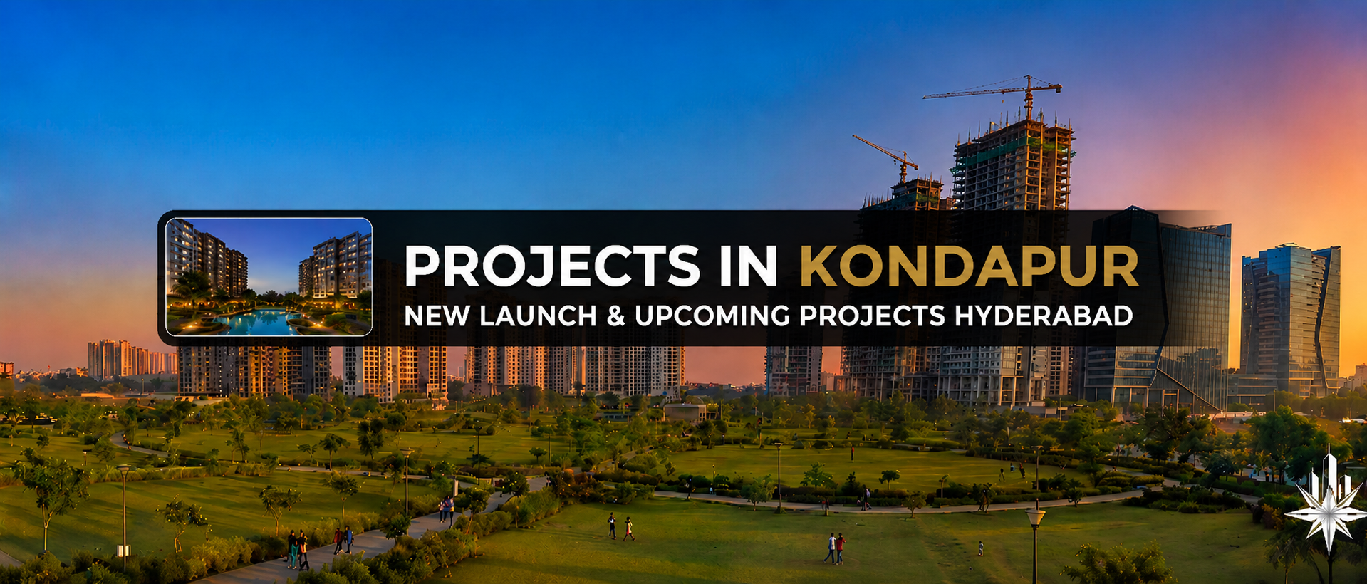 New & Upcoming Projects in Kondapur